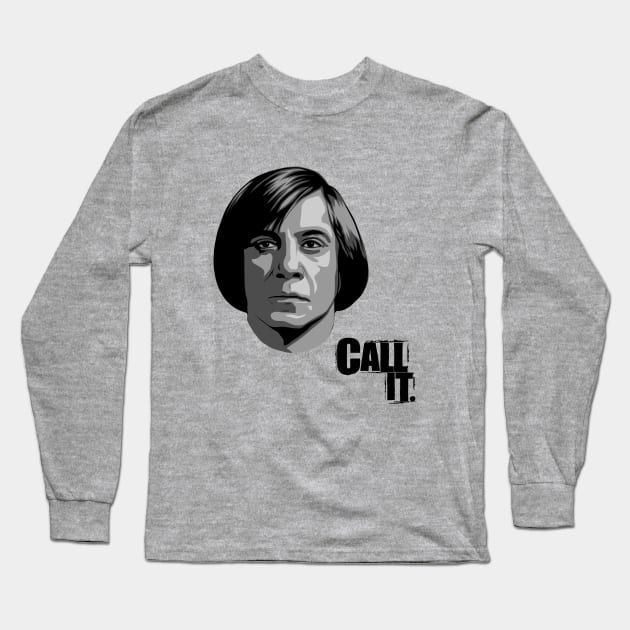 Call It (V2) (Anton Chigurh) Long Sleeve T-Shirt by PlaidDesign